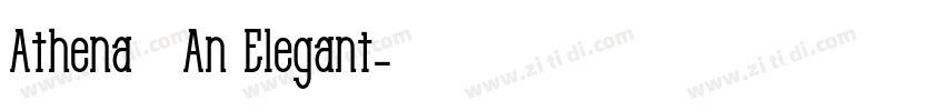 Athena – An Elegant字体转换